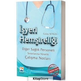 İşyeri Hemşireliği - Gülay Şengel