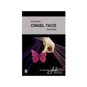 İşyerinde Cinsel Taciz Davranışı - Muzaffer Aydemir