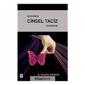 İşyerinde Cinsel Taciz Davranışı - Muzaffer Aydemir