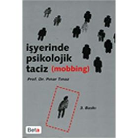 İşyerinde Psikolojik Taciz Mobbing - Pınar Tınaz