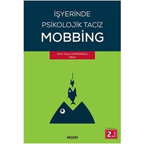 İşyerinde Psikolojik Taciz Mobbing - Pınar Tınaz