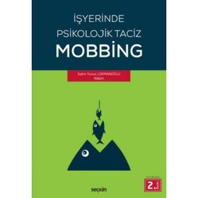 İşyerinde Psikolojik Taciz Mobbing - Pınar Tınaz