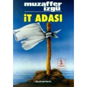 İT ADASI - MUZAFFER İZGU