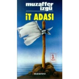 İT ADASI - MUZAFFER İZGU
