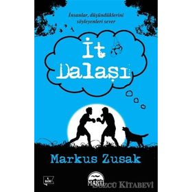 İT DALAŞI - MARKUS ZUSAK