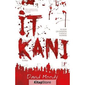 İt Kanı - a david moody