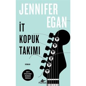 İT KOPUK TAKIMI - JENNIFER EGAN