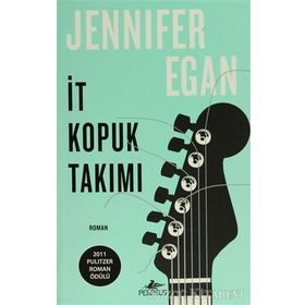 İT KOPUK TAKIMI - JENNIFER EGAN