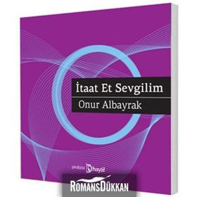 İTAAT ET SEVGILIM - ONUR ALBAYRAK