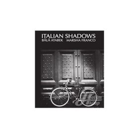 İTALIAN SHADOWS - BALA ATABEK;MARSHA FRANCO