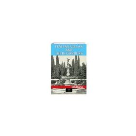 Italian Villas And Their Gardens Edith Wharton-Platanus Publishing