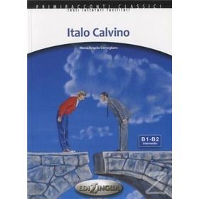 ITALO CALVINO + CD (İTALYANCA OKUMA KITABI ORTA-ÜST SEVIYE) B1-B2 - MARIA ANGELA CERNIGLIARO