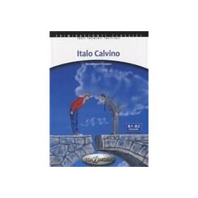 ITALO CALVINO + CD (İTALYANCA OKUMA KITABI ORTA-ÜST SEVIYE) B1-B2 - MARIA ANGELA CERNIGLIARO