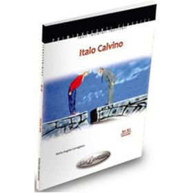 ITALO CALVINO + CD (İTALYANCA OKUMA KITABI ORTA-ÜST SEVIYE) B1-B2 - MARIA ANGELA CERNIGLIARO