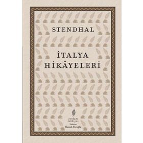 İtalya Hikayeleri II - Stendhal