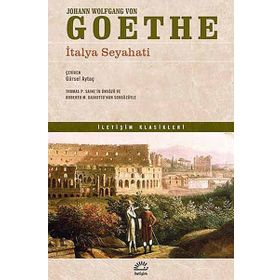 İtalya Seyahati - Johann Wolfgang Von Goethe