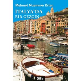 İtalya`da Bir Gezgin - Mehmet Muammer Ertan