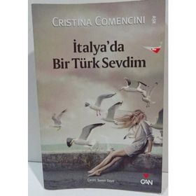 İTALYA'DA BIR TÜRK SEVDIM - CRISTINA COMENCINI