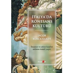 İtalya’da Rönesans Kültürü - Jacob Burckhardt