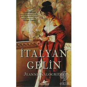 İTALYAN GELIN - JEANNE KALOGRIDIS