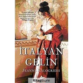 İTALYAN GELIN - JEANNE KALOGRIDIS