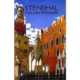 İtalyan Öyküleri - stendhal henri beyle stendhal