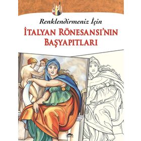 İtalyan Rönesansı’nın Başyapıtları - kollektif