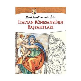 İtalyan Rönesansı’nın Başyapıtları - kollektif