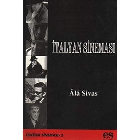 İTALYAN SİNEMASI - ALA SIVAS