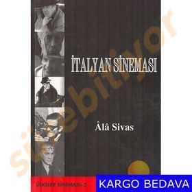 İTALYAN SİNEMASI - ALA SIVAS