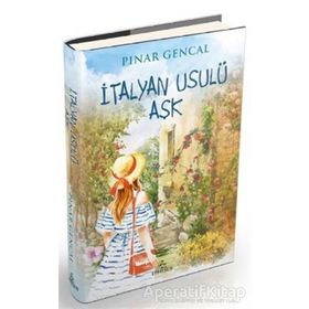 İtalyan Usulü Aşk Ciltli - Pınar Gencal