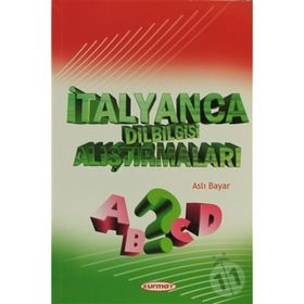 İTALYANCA DILBILGISI ALIŞTIRMALARI - ASLI BAYAR