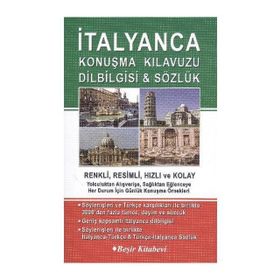 İTALYANCA KONUŞMA KILAVUZU DİLBİLGİSİ&SÖZLÜK - B. ORHAN DOĞAN