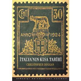 İtalya'nın Kısa Tarihi - Christopher Duggan
