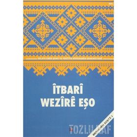 İtbari - Wezire Eşo