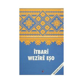 İtbari - Wezire Eşo