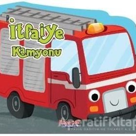 İtfaiye Kamyonu - Şekilli Kitap / Kolektif / Yumurcak Yayınları