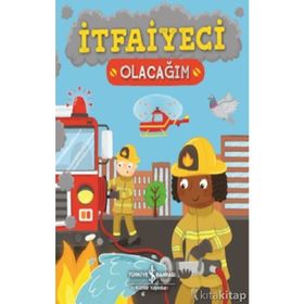 İtfaiyeci Olacağım - Catherine Ard