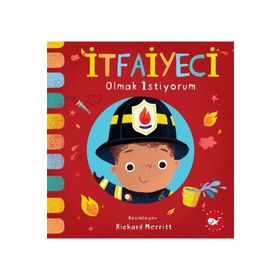 İtfaiyeci Olmak İstiyorum - Beyaz Balina Yayınları