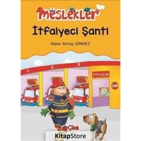 İtfaiyeci Şanti Meslekler - Nalan Aktaş Sönmez