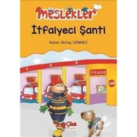 İtfaiyeci Şanti Meslekler - Nalan Aktaş Sönmez
