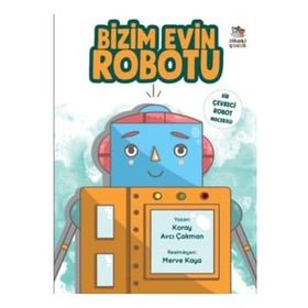 İthaki Çocuk Yayınları Bizim Evin Robotu Bir Çevreci Robot Macerası