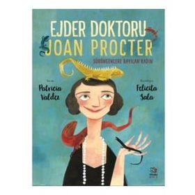 İthaki Çocuk Yayınları Ejder Doktoru Joan Procter - Sürüngenlere Bayılan Kadın