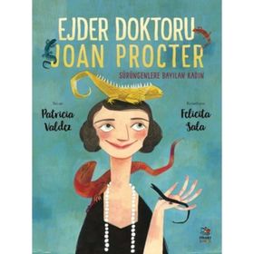 İthaki Çocuk Yayınları Ejder Doktoru Joan Procter - Sürüngenlere Bayılan Kadın