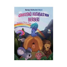 İthaki Çocuk Yayınları Gökkuşağı Kasabası’nın Berberi