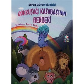 İthaki Çocuk Yayınları Gökkuşağı Kasabası’nın Berberi