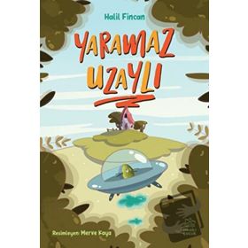 İthaki Çocuk Yayınları Yaramaz Uzaylı