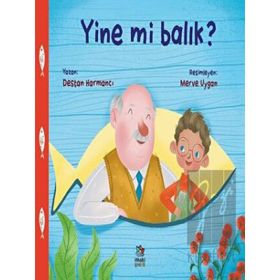 İthaki Çocuk Yayınları Yine mi Balık?