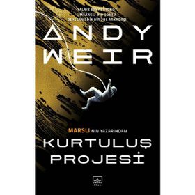 İthaki Yayınları - Andy Weir - Kurtuluş Projesi
