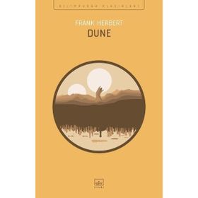 İthaki Yayınları Dune Frank Herbert Bilim Kurgu Romanı Sert Kapak 688 Sayfa Özel Baskı